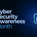 Cyber Security Awareness Month | Week 1